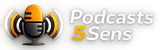 Podcasts 5Sens